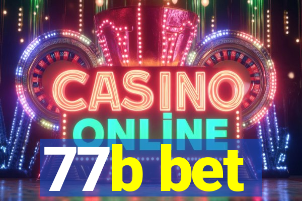 77b bet